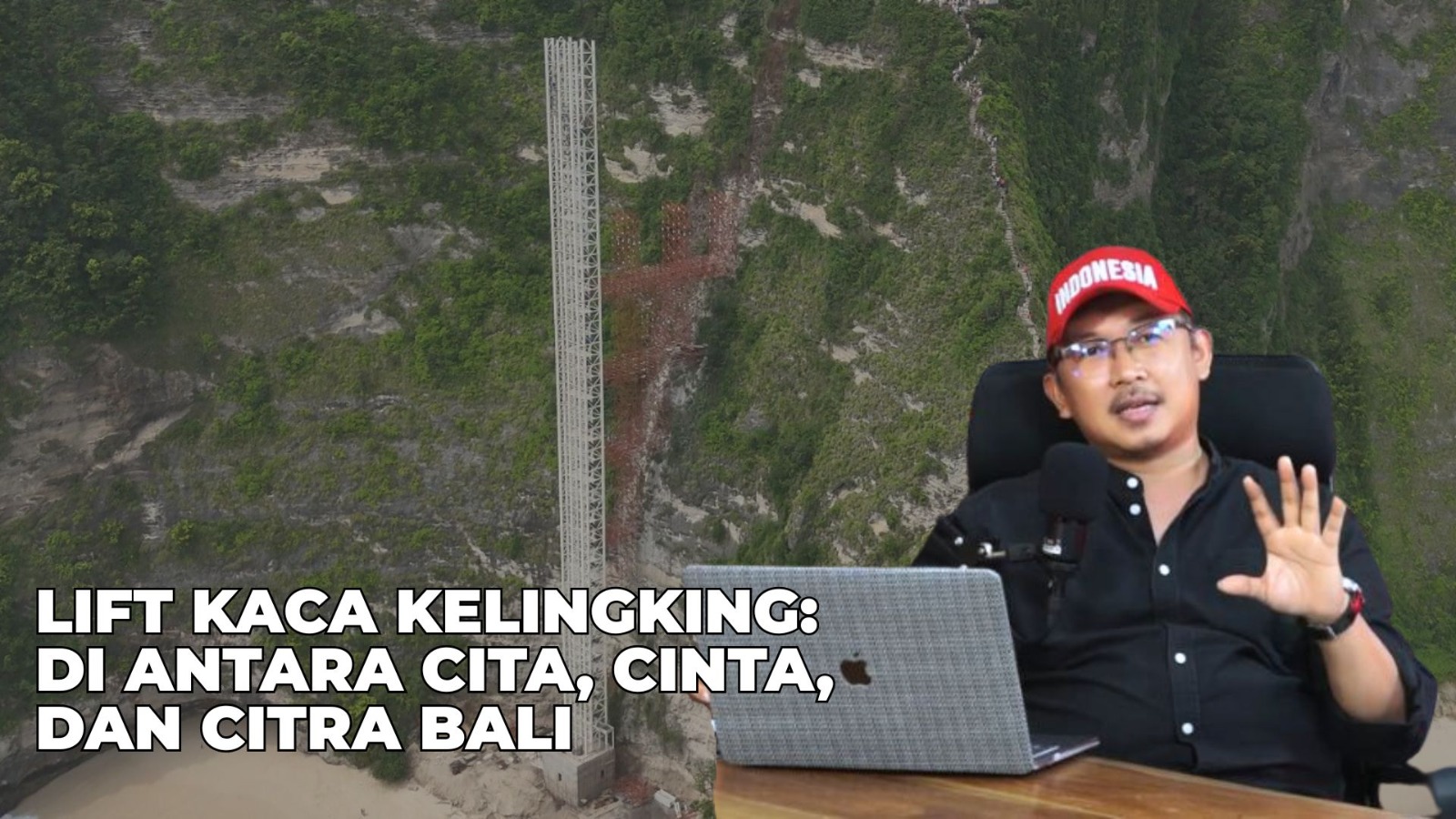 Lift Kaca Kelingking: Di Antara Cita, Cinta, dan Citra Bali