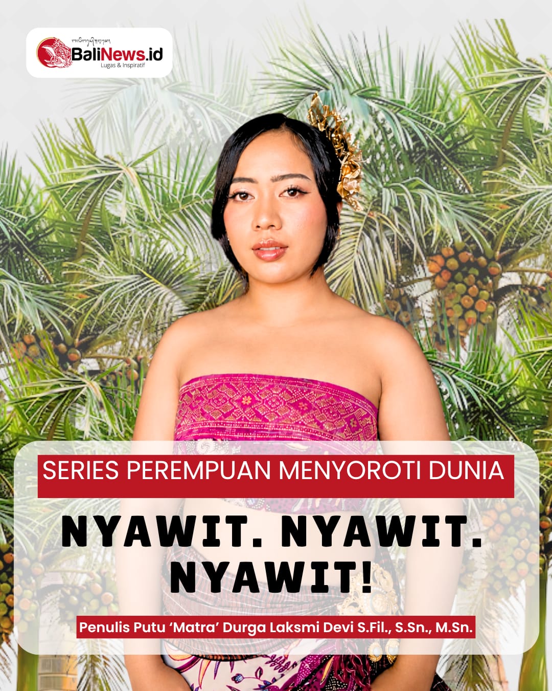 Sampul Series Perempuan Menyoroti Dunia : Nyawit. Nyawit. Nyawit!