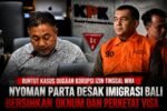Buntut Kasus Dugaan Korupsi Izin Tinggal WNA, Nyoman Parta Desak Imigrasi Bersihkan Oknum di Bali.