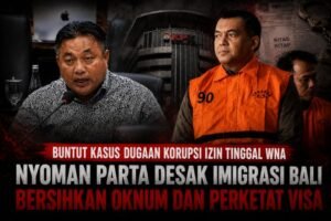 Buntut Kasus Dugaan Korupsi Izin Tinggal WNA, Nyoman Parta Desak Imigrasi Bersihkan Oknum di Bali.